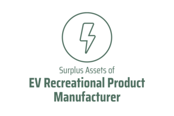 EV Recreational Product Manufacturer Surplus Assets